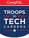 Comptia Troops to Tech Careers